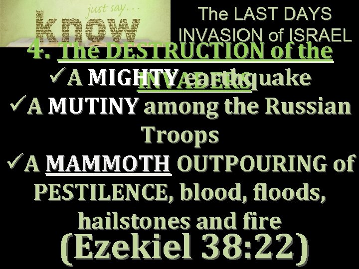 The LAST DAYS INVASION of ISRAEL 4. The DESTRUCTION of the üA MIGHTY earthquake