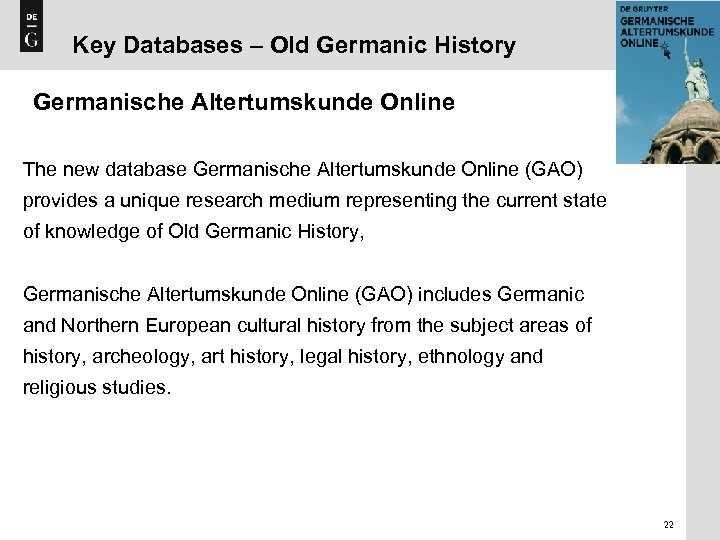 Key Databases – Old Germanic History Germanische Altertumskunde Online The new database Germanische Altertumskunde
