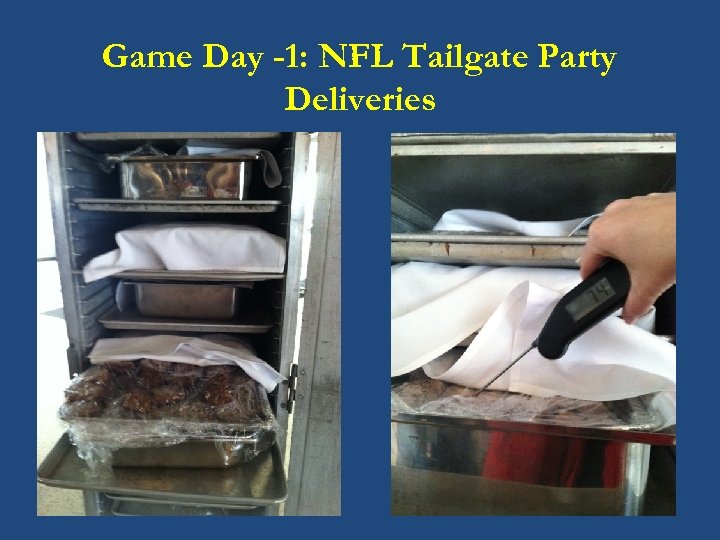 Game Day -1: NFL Tailgate Party Deliveries 