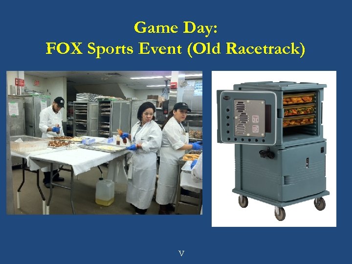 Game Day: FOX Sports Event (Old Racetrack) V 