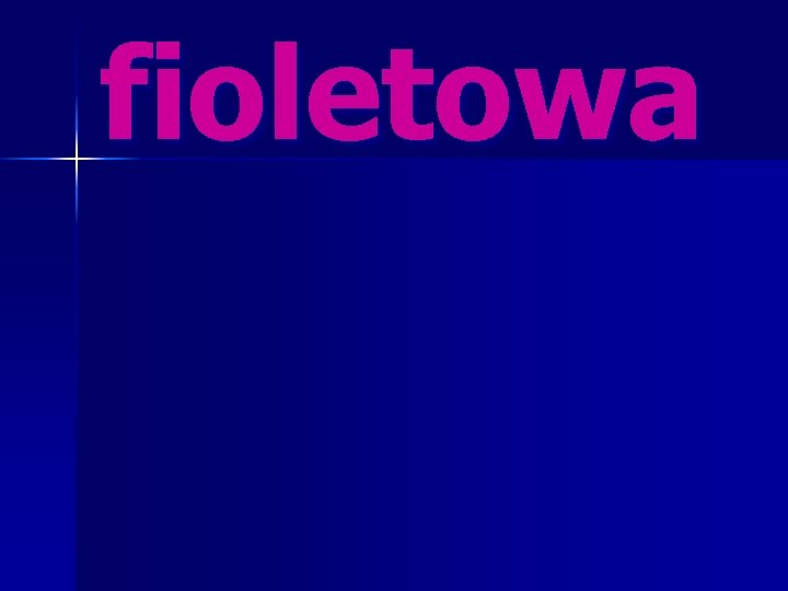 fioletowa 