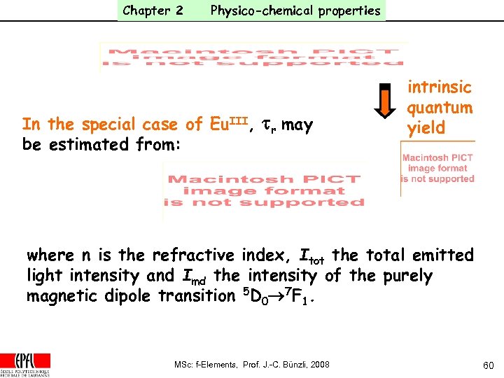 Chapter 2 Physico-chemical properties In the special case of Eu. III, tr may be