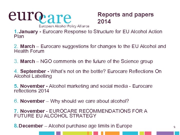 Reports and papers 2014 1. January - Eurocare Response to Structure for EU Alcohol