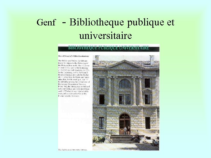 Genf - Bibliotheque publique et universitaire 