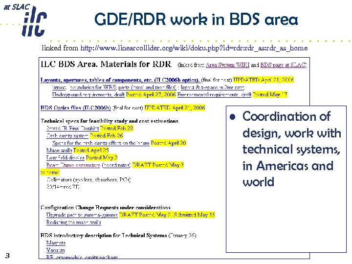 at SLAC GDE/RDR work in BDS area linked from http: //www. linearcollider. org/wiki/doku. php?