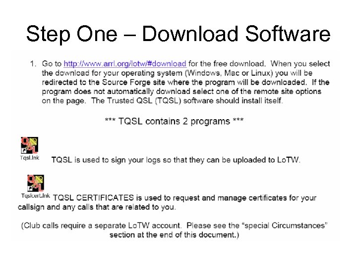 Step One – Download Software 