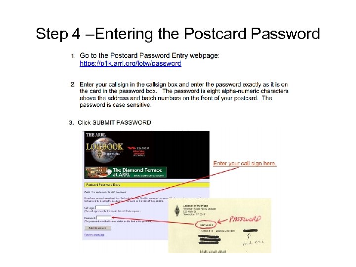 Step 4 –Entering the Postcard Password 