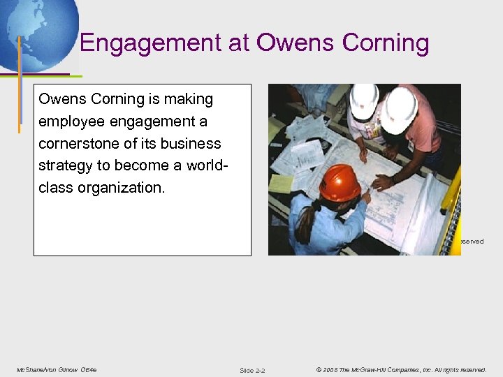 Engagement at Owens Corning is making employee engagement a cornerstone of its business strategy