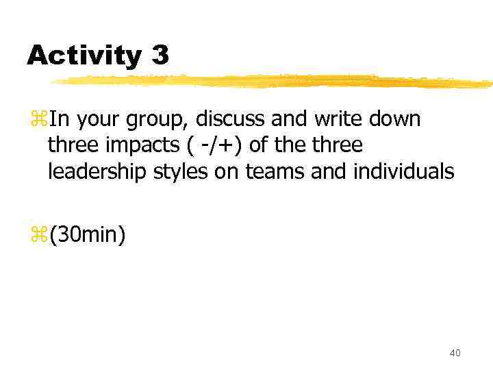 Activity 3 z. In your group, discuss and write down three impacts ( -/+)
