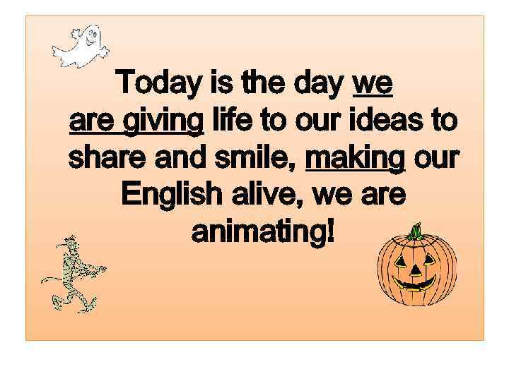 Today is the day we are giving life to our ideas to share and
