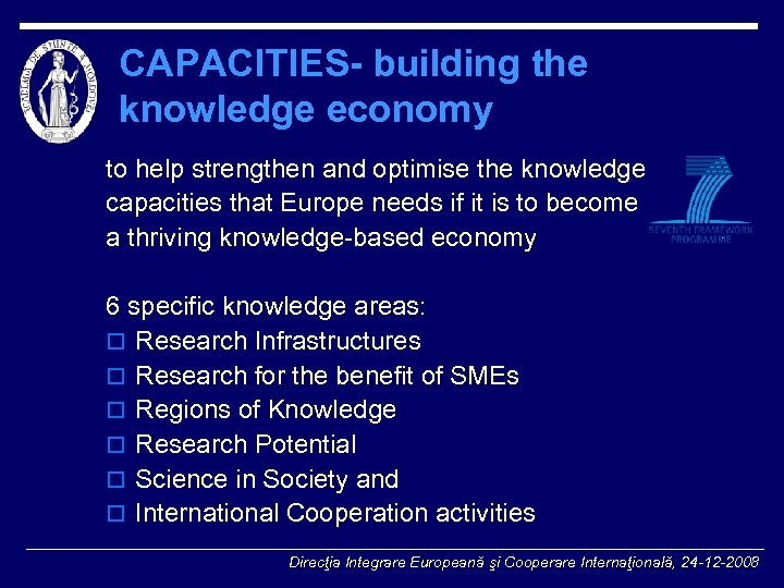 CAPACITIES- building the knowledge economy to help strengthen and optimise the knowledge capacities that