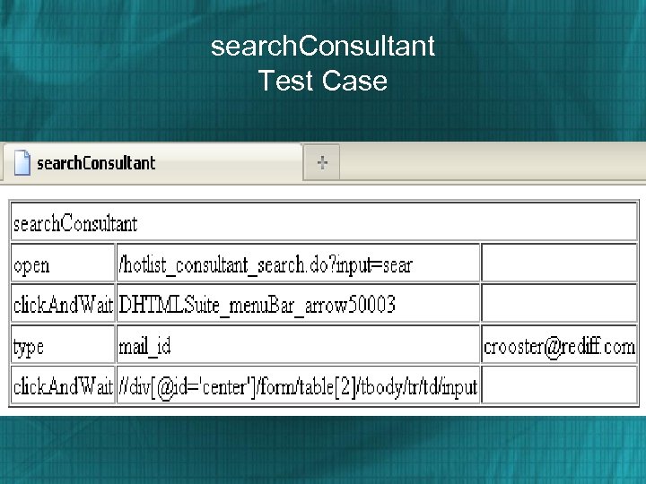 search. Consultant Test Case 