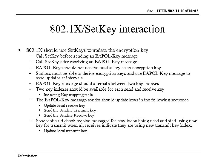 doc. : IEEE 802. 11 -01/610 r 02 802. 1 X/Set. Key interaction •