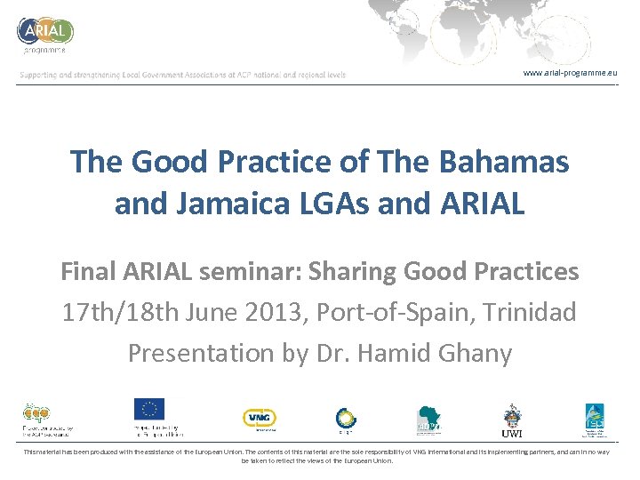 www. arial-programme. eu The Good Practice of The Bahamas and Jamaica LGAs and ARIAL