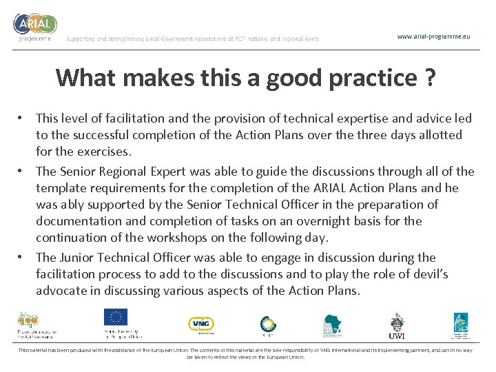 www. arial-programme. eu What makes this a good practice ? • This level of