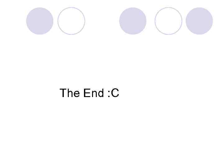 The End : C 