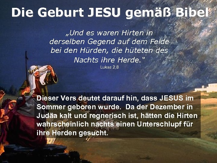 Die Geburt JESU gemäß Bibel „Und es waren Hirten in derselben Gegend auf dem