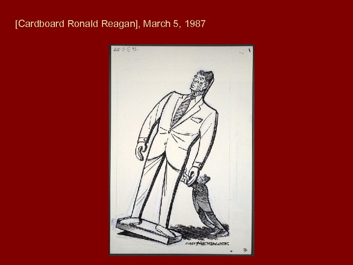 [Cardboard Ronald Reagan], March 5, 1987 