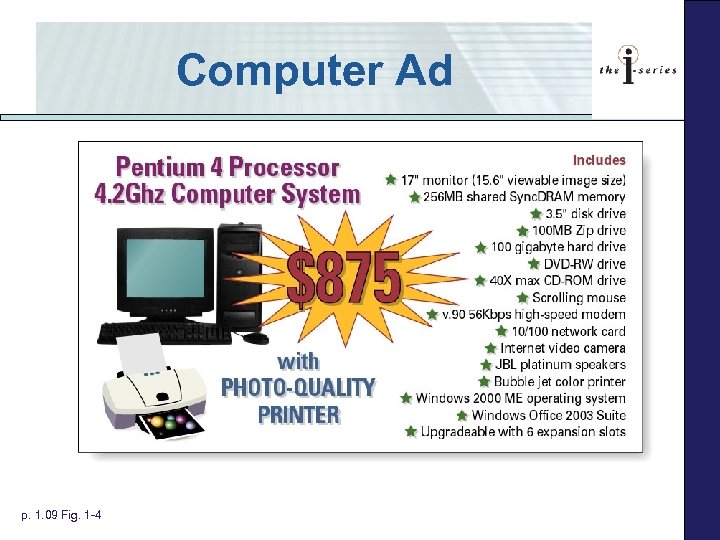 Computer Ad p. 1. 09 Fig. 1 -4 © 2003 The Mc. Graw-Hill Companies
