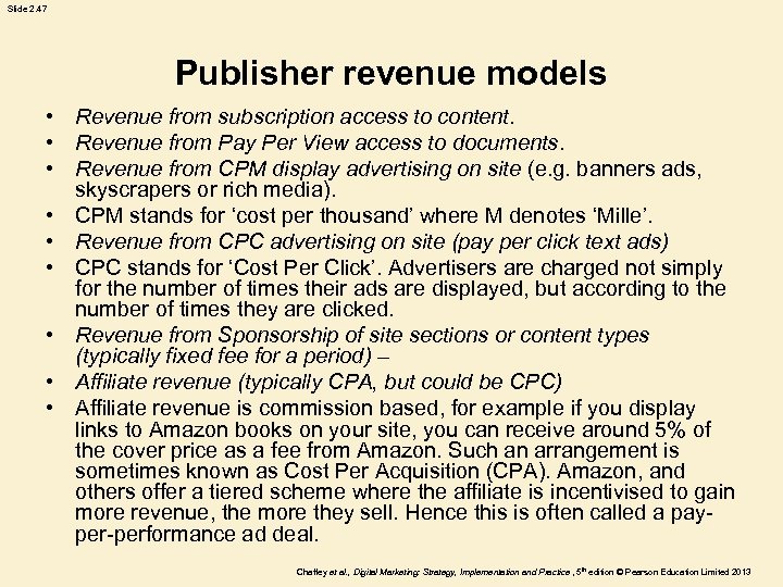 Slide 2. 47 Publisher revenue models • Revenue from subscription access to content. •