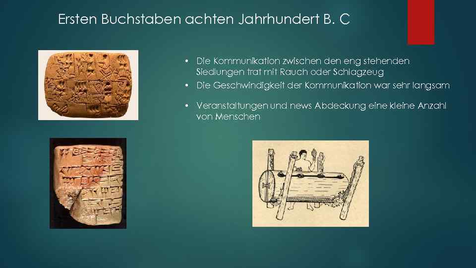 Ersten Buchstaben achten Jahrhundert B. C • Die Kommunikation zwischen den eng stehenden Siedlungen