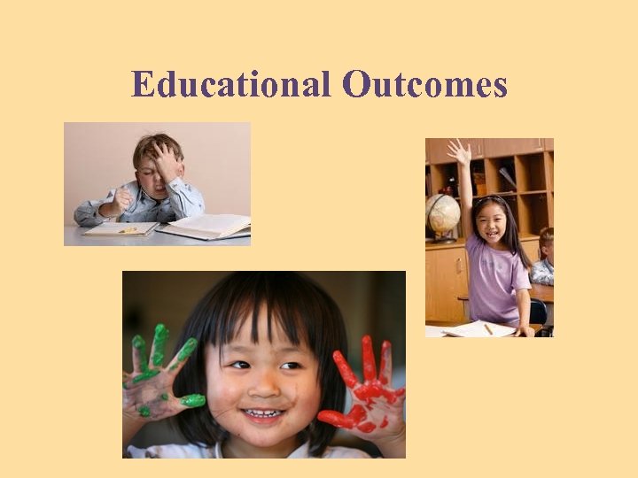 Educational Outcomes 