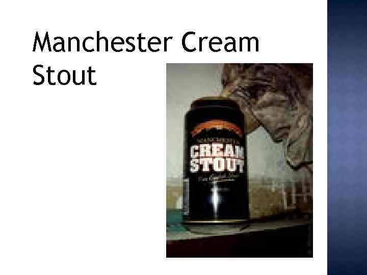 Manchester Cream Stout 