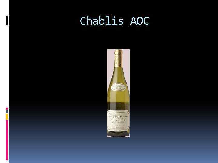 Chablis AOC 