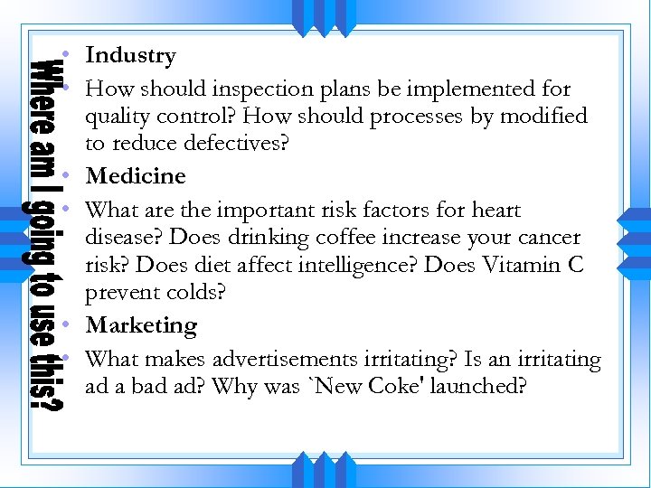  • Industry • How should inspection plans be implemented for quality control? How