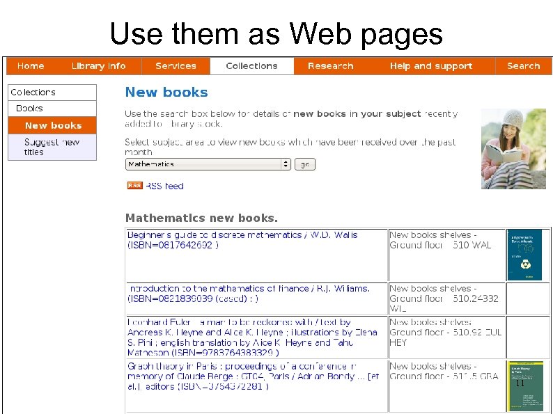Use them as Web pages 11 
