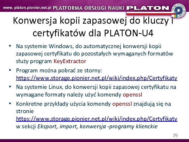 Konwersja kopii zapasowej do kluczy i certyfikatów dla PLATON-U 4 • Na systemie Windows,