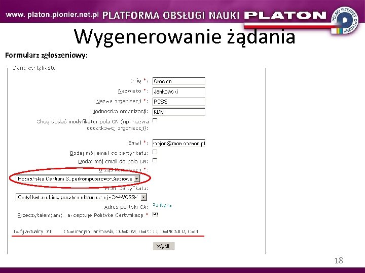Wygenerowanie żądania Formularz zgłoszeniowy: 18 