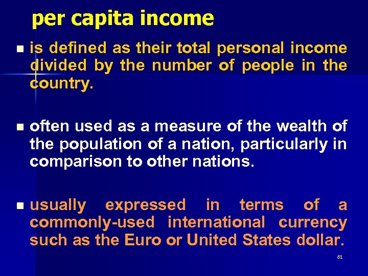 per capita income n is defined as their total personal income divided by the