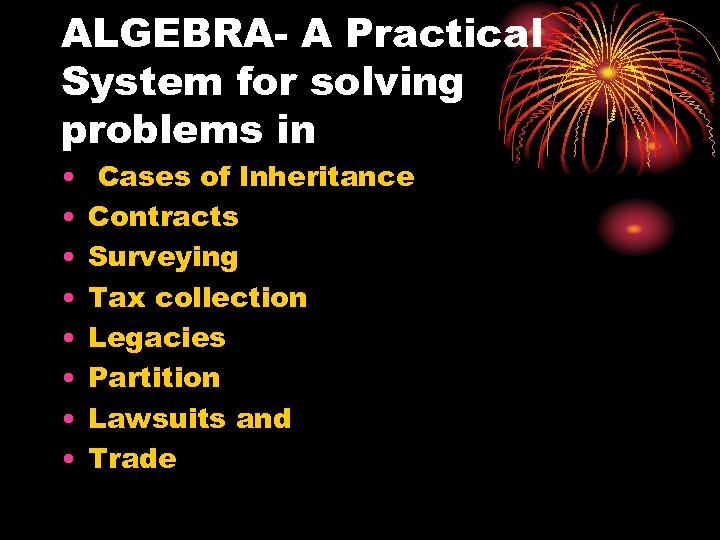 ALGEBRA- A Practical System for solving problems in • • Cases of Inheritance Contracts