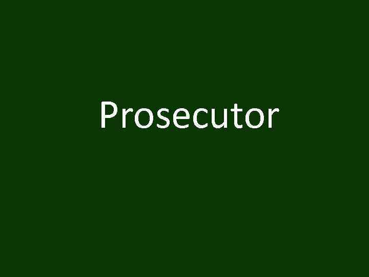 Prosecutor 