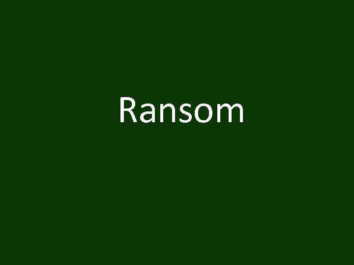 Ransom 