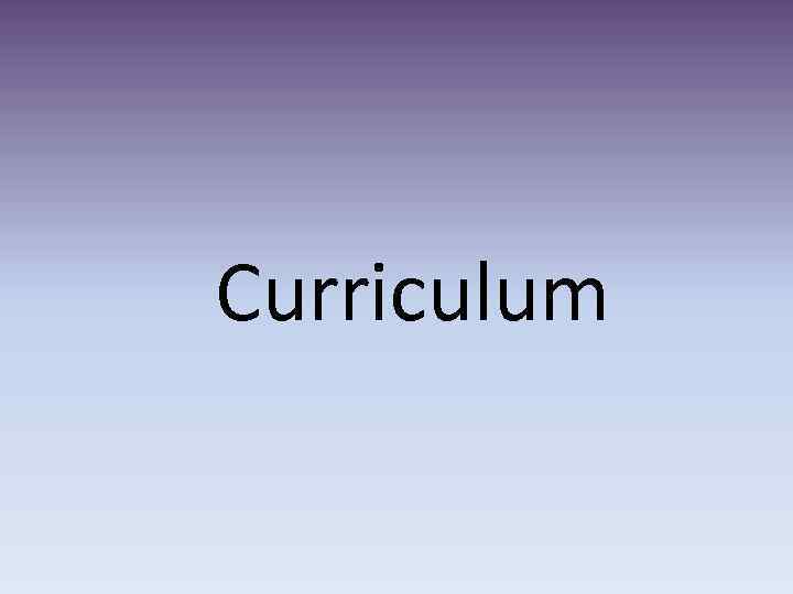 Curriculum 