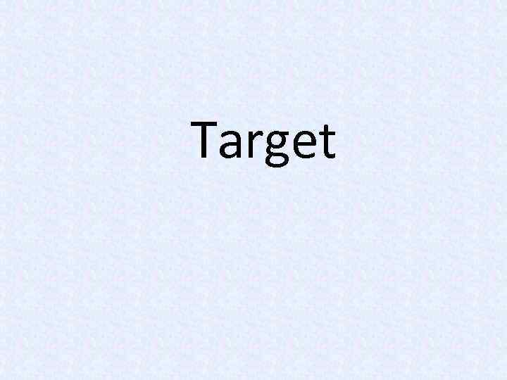 Target 