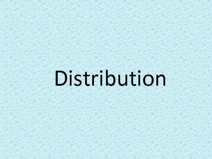 Distribution 