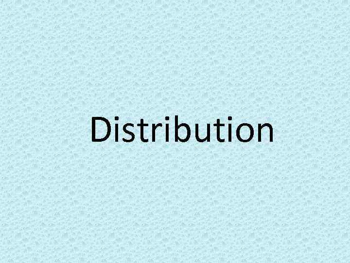 Distribution 
