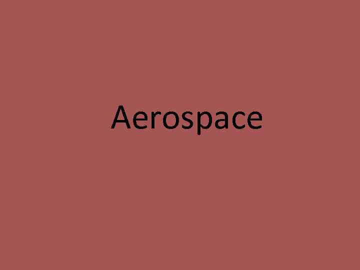 Aerospace 