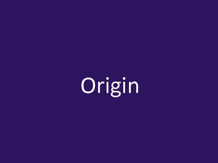 Origin 