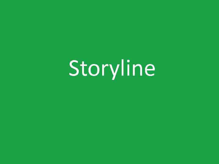 Storyline 