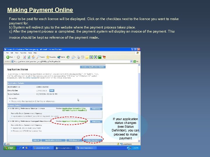 Making Payment Online Fees to be paid for each licence will be displayed. Click