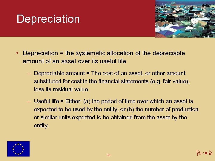 Depreciation • Depreciation = the systematic allocation of the depreciable amount of an asset