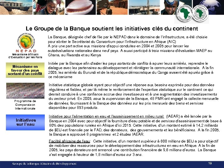 Le Groupe de la Banque soutient les initiatives clés du continent La Banque, désignée