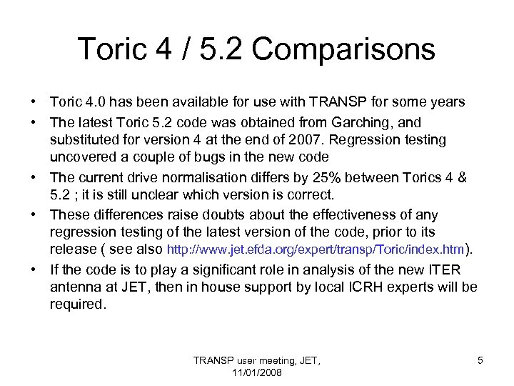 Toric 4 / 5. 2 Comparisons • Toric 4. 0 has been available for