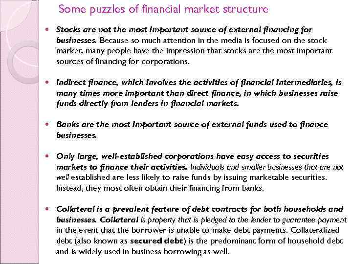 Some puzzles of financial market structure Stocks are not the most important source of