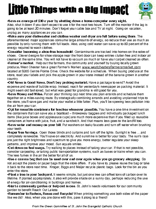  • Save an average of $90 a year by shutting down a home