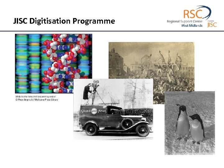 JISC Digitisation Programme 